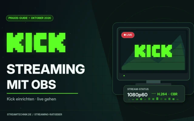 Kick Streaming 2026: KICK-Logo mit stilisiertem Streaming-Monitor und OBS-Encoderstatus