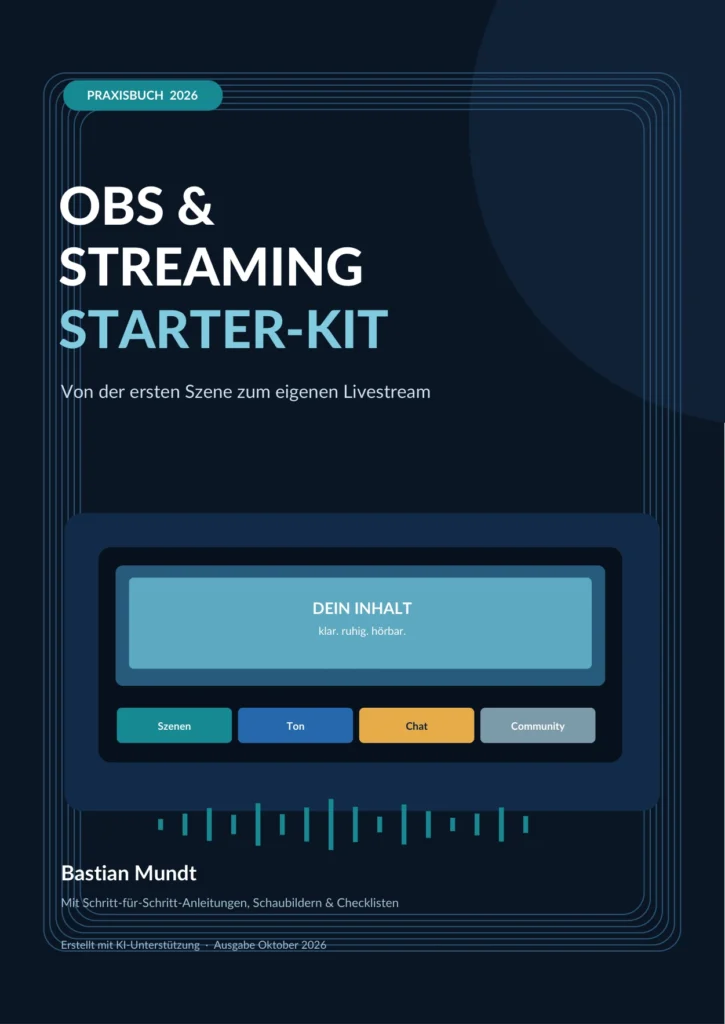 Original-Buchcover des Praxisbuchs OBS & Streaming Starter-Kit von Bastian Mundt, Ausgabe Oktober 2026